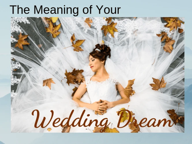 Common Wedding Dream Scenarios