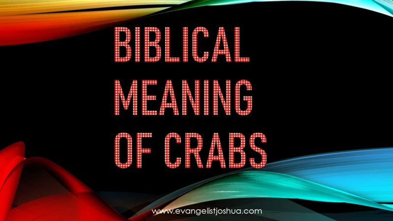Crabs In The Bible