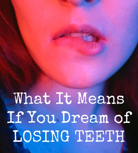 Symbolic Interpretations Of Teeth Dreams