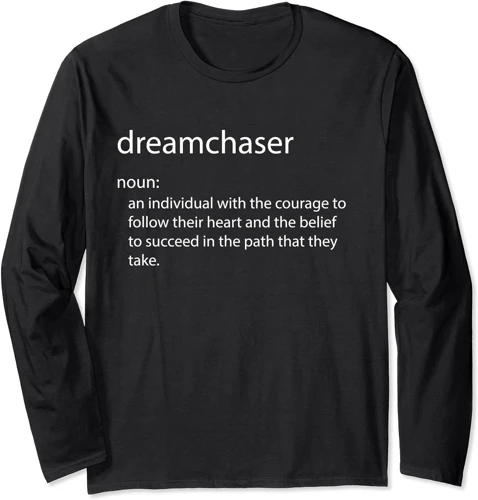 What Is A Dream Chaser?